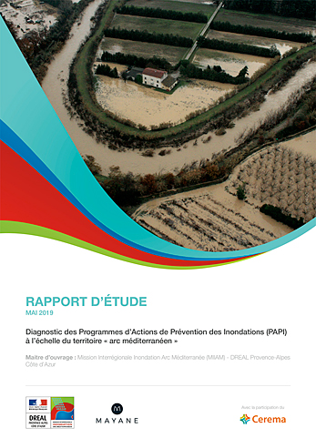 Diagnostic des programmes d’actions de prévention des inondations (PAPI) à l'échelle du territoire Arc méditerranéen