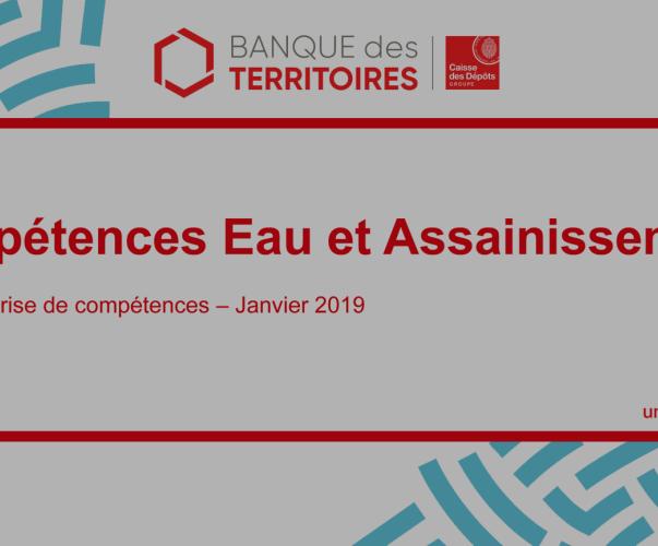 Les compétences Eau et Assainissement, Territoires Conseil