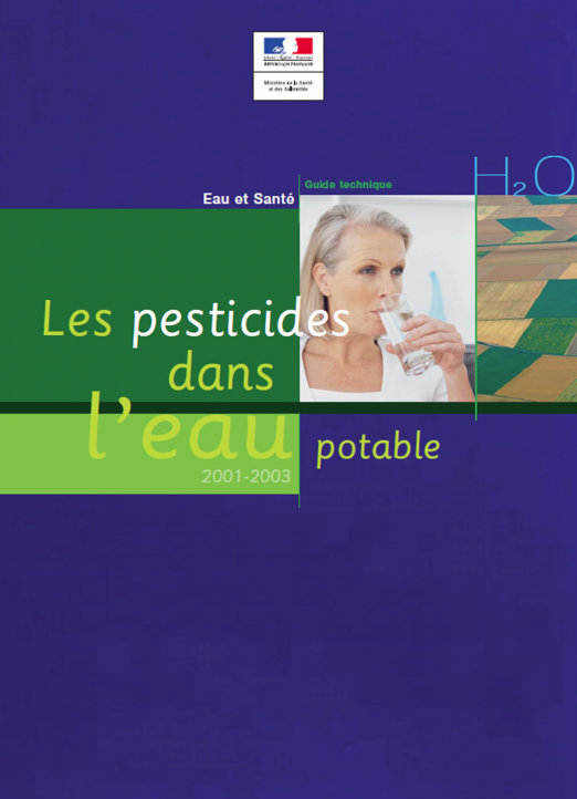 La qualité de l’eau potable vis-à-vis des pesticides (données 2001-2003)