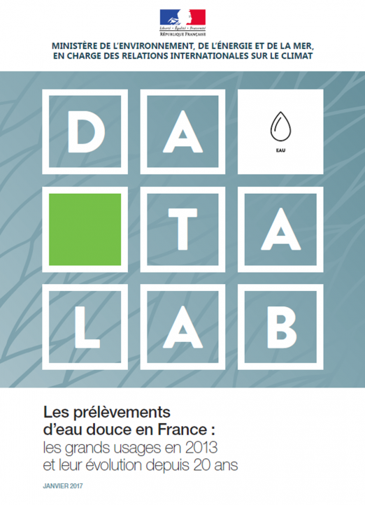 Les prélèvements d’eau douce en France : les grands usages en 2013 et leur évolution depuis 20 ans