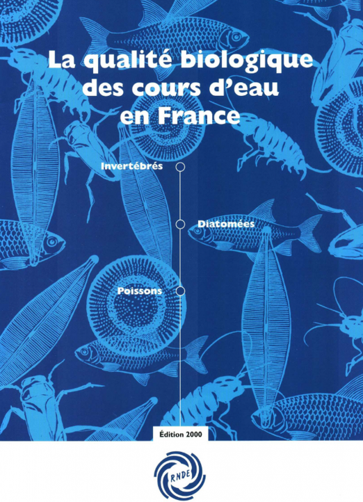 La qualité biologique des cours d’eau en France (données 1998-1999)