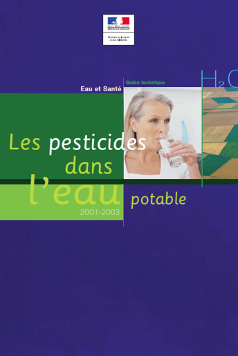 La qualité de l’eau potable vis-à-vis des pesticides (données 2001-2003)