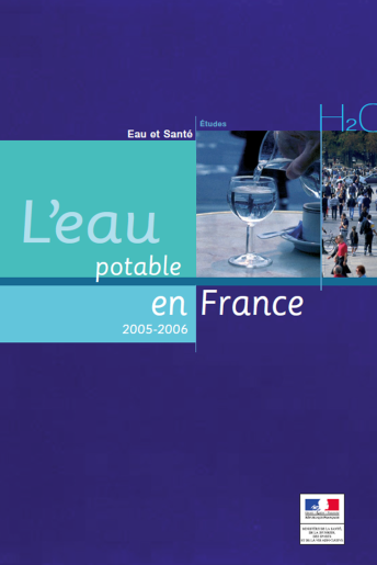 L'eau potable en France (données 2005-2006) L'eau potable en France (données 2005-2006)