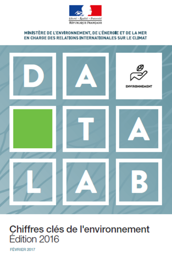 Datalab - Chiffres-clés de l'environnement (édition 2016) Datalab - Chiffres-clés de l'environnement (édition 2016)