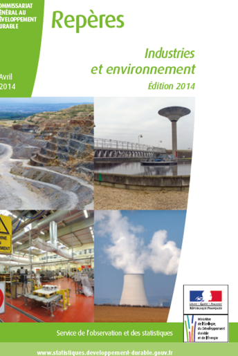 Repères - Industrie et environnement (édition 2014) Repères - Industrie et environnement (édition 2014)