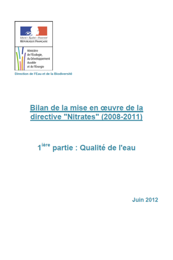 Directive Nitrates - Résultats des campagnes de surveillance 2010-2011 (partie 1 : eau et eutrophisation) Directive Nitrates - Résultats des campagnes de surveillance 2010-2011 (partie 1 : eau et eutrophisation)
