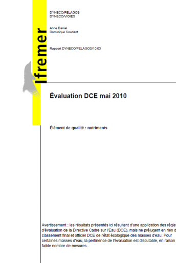 Évaluation DCE de l’état écologique des masses d’eau littorales - Élément de qualité : Nutriments (données 2003-2008) Évaluation DCE de l’état écologique des masses d’eau littorales - Élément de qualité : Nutriments (données 2003-2008)