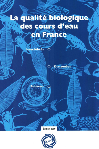 La qualité biologique des cours d’eau en France (données 1998-1999)