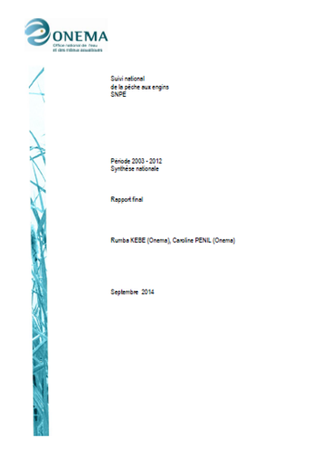 Suivi national de la pêche aux engins entre 2003 et 2012 Suivi national de la pêche aux engins entre 2003 et 2012