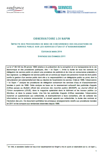 Impact des procédures de mise en concurrence dites "loi Sapin" sur les services (données 2011) Impact des procédures de mise en concurrence dites "loi Sapin" sur les services (données 2011)