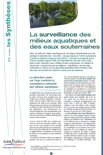 La surveillance des milieux aquatiques et des eaux souterraines (édition 2013) La surveillance des milieux aquatiques et des eaux souterraines (édition 2013)