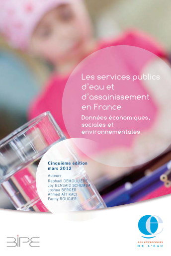 Les services publics d’eau et d’assainissement en France - Données économiques, sociales et environnementales 5e édition