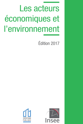 Les acteurs économiques et l’environnement (édition 2017)