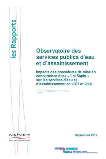 Impact des procédures de mise en concurrence dites &quot;loi Sapin&quot; sur les services (données 2007-2008)